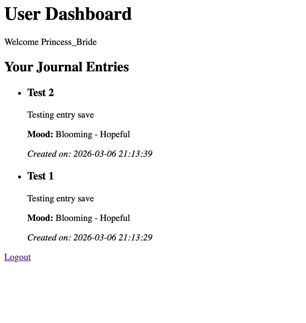 Screenshot of the user's dashboard showing test journal entries with mood selected.