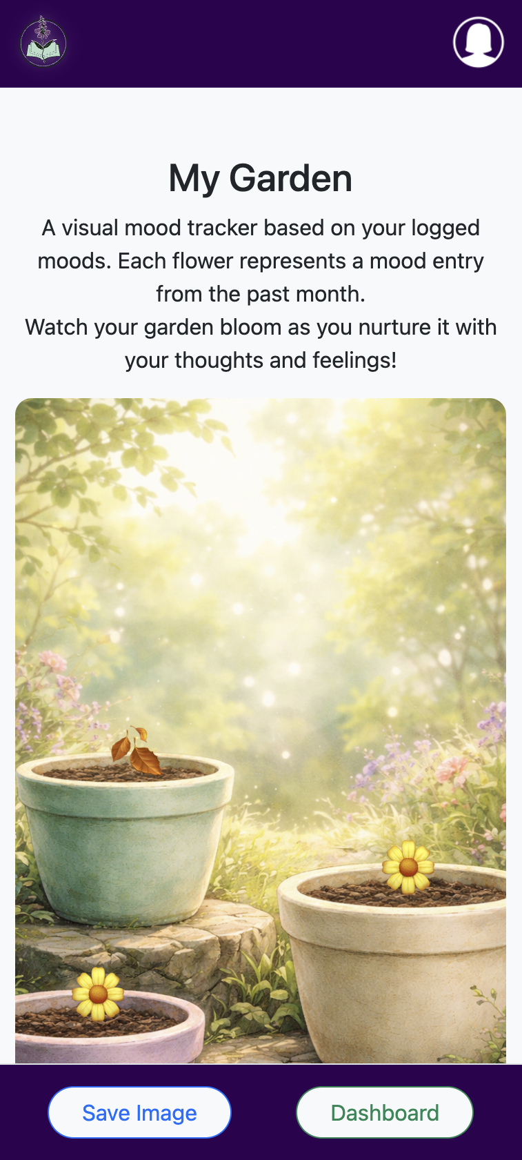 Screenshot of the user's garden page showing the flowers they have planted based on their journal entry moods. Features a button to save their garden as an image on their device.